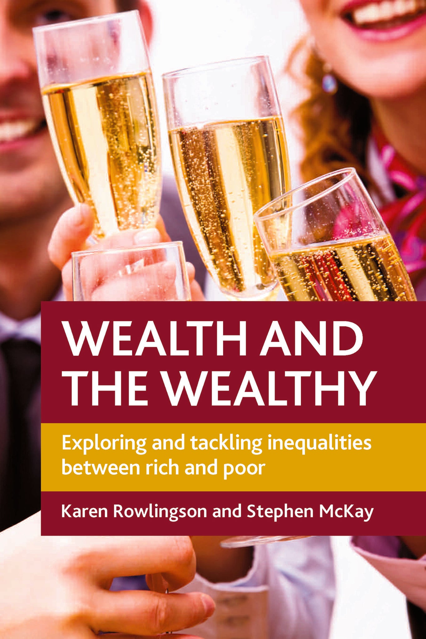 Cover image for Wealth and the Wealthy ISBN 9781847423078